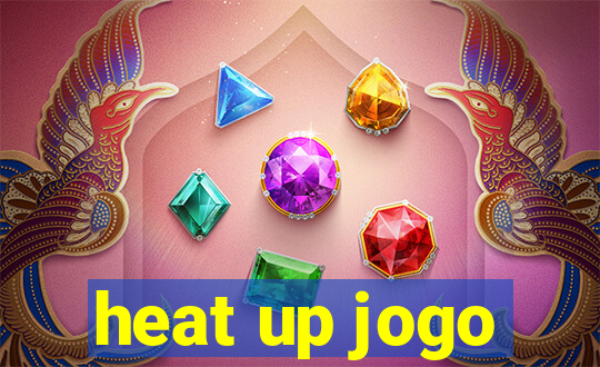 heat up jogo